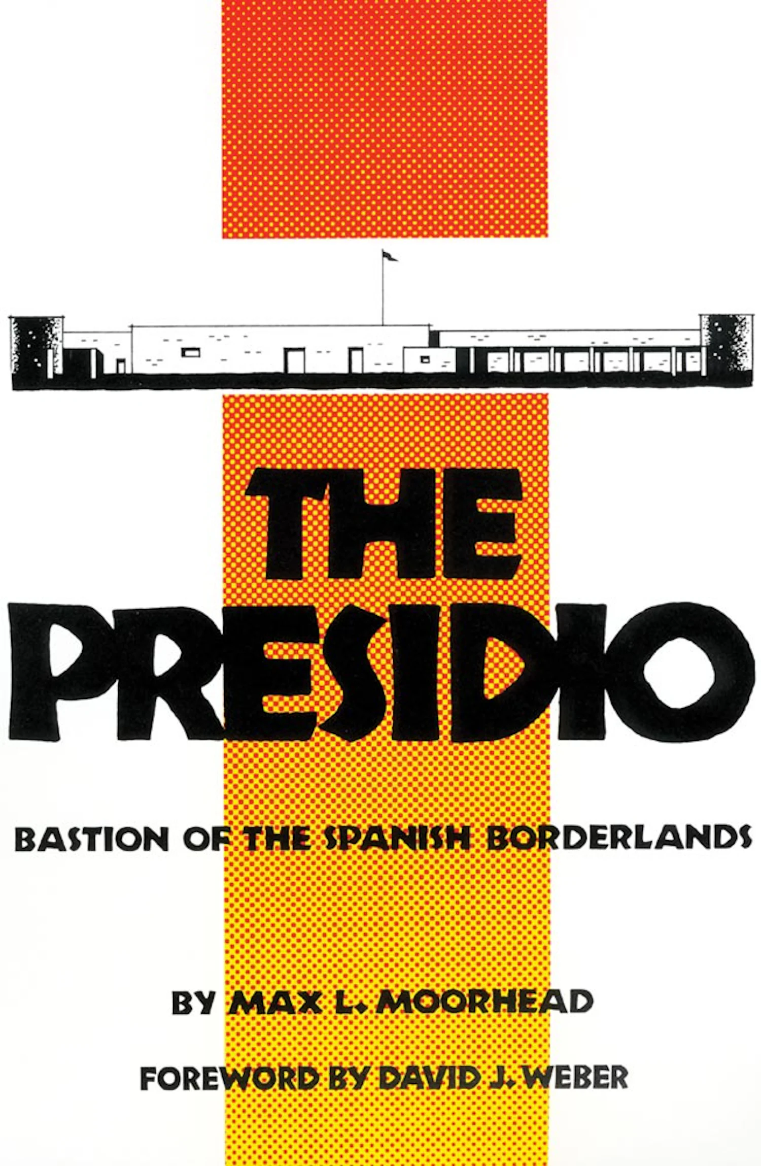 The Presidio - University of Oklahoma Press