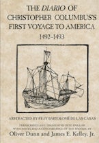 The Diario of Christopher Columbus’s First Voyage to America, 1492–1493