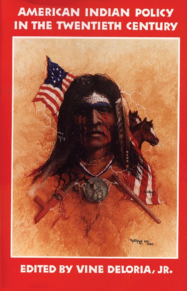 American Indian Policy in the Twentieth Century - University of