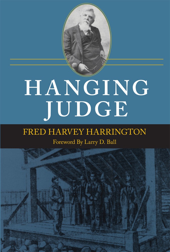 Hanging Judge University of Oklahoma Press