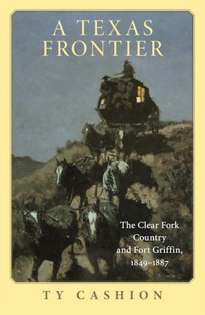 A Texas Frontier - University of Oklahoma Press