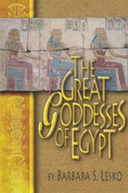 The Great Goddesses of Egypt