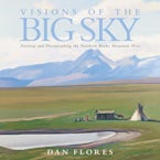 Visions of the Big Sky