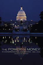 The Power of Money in Congressional Campaigns, 1880–2006