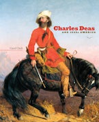 Charles Deas and 1840s America