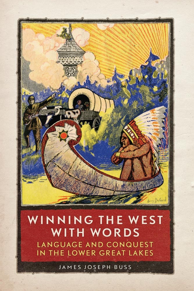 Winning the West with Words - University of Oklahoma Press