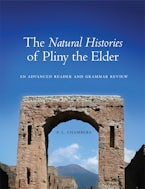 The Natural Histories of Pliny the Elder