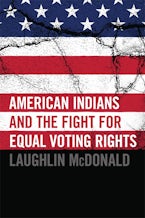 American Indians and the Fight for Equal Voting Rights