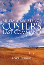 Military Register of Custer’s Last Command