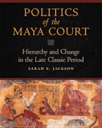 Politics of the Maya Court