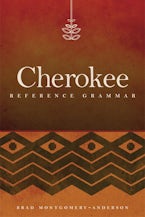 Cherokee Reference Grammar