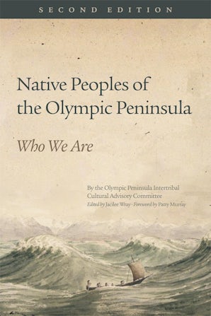 Native Peoples of the Olympic Peninsula - University of Oklahoma Press