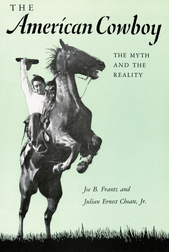 The American Cowboy - University of Oklahoma Press