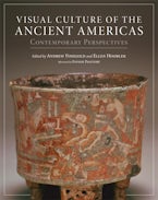 Visual Culture of the Ancient Americas