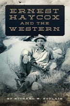 Ernest Haycox and the Western