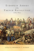 European Armies of the French Revolution, 1789–1802