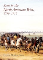 Scots in the North American West, 1790–1917