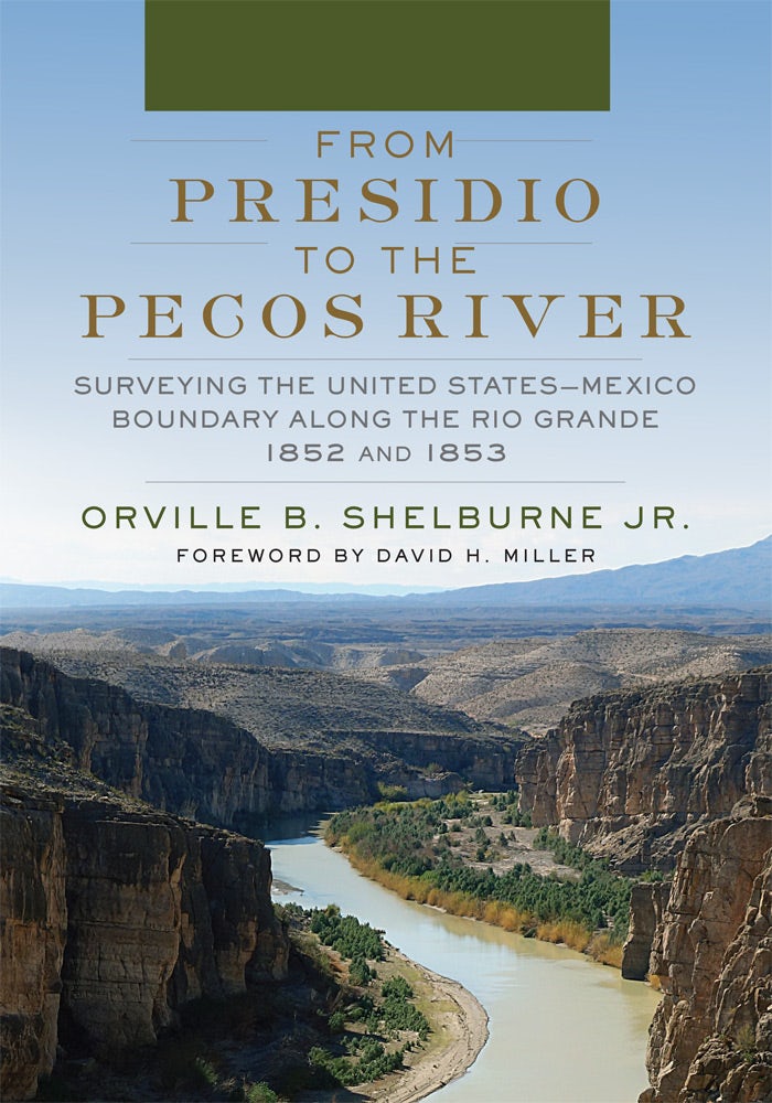 From Presidio to the Pecos River - University of Oklahoma Press